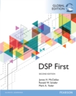 Image for Digital Signal Processing First, Global Edition