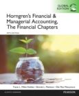 Image for Horngren&#39;s Financial &amp; Managerial Accounting, The Financial Chapters, Global Edition