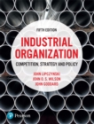 Image for Industrial organization: competition, strategy and policy.