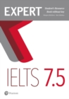 Image for Expert IELTS 7.5 Student&#39;s Resource Book without Key