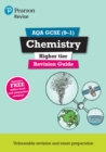 Image for Pearson REVISE AQA GCSE (9-1) Chemistry Higher Revision Guide: For 2024 and 2025 assessments and exams - incl. free online edition (Revise AQA GCSE Science 16)