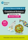 Combined scienceFoundation,: Revision guide - Saunders, Nigel