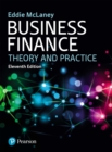 Image for Business finance: theory and practice