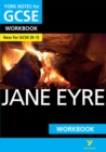 Image for Jane Eyre: York Notes for GCSE Workbook the ideal way to catch up, test your knowledge and feel ready for and 2023 and 2024 exams and assessments