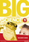 Image for Big Science 1 Teacher&#39;s Book