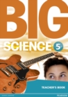 Image for Big Science 5 Teacher&#39;s Book