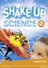 Image for Shake Up Science 2 Student Book