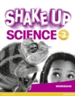 Image for Shake Up Science 3 Workbook