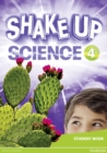 Image for Shake Up Science 4 Student Book