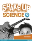 Image for Shake Up Science 5 Workbook
