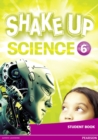 Image for Shake Up Science 6 Student Book