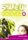 Image for Shake Up Science 6 Teacher&#39;s Book