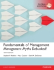 Image for Fundamentals of Management: Management Myths Debunked!, Global Edition