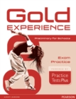 Image for Gold Experience Practice Tests Plus Preliminary for Schools
