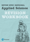 Image for BTEC National Applied Science Revision Workbook