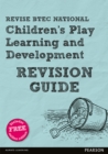 Image for Children&#39;s play, learning and development  : revision guide