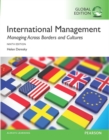 Image for International management  : managing across borders and cultures