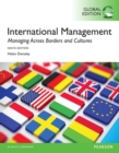Image for International Management: Managing Across Borders and Cultures, Text and Cases, Global Edition