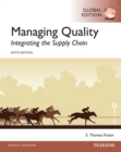 Image for Managing Quality: Integrating the Supply Chain, Global Edition