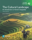 Image for Cultural Landscape: An Introduction to Human Geography, The, Global Edition