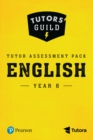 Image for Tutors&#39; Guild Year Six English Tutor Assessment Pack