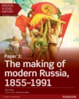 Image for Edexcel A Level History, Paper 3: The making of modern Russia 1855-1991 Student Book