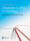 Image for Introduction to SPSS in psychology: for version 23 and earlier