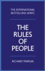 Image for The rules of people: a personal code for getting the best from everyone