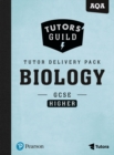 Image for Tutors&#39; Guild AQA GCSE (9-1) Biology Higher Tutor Delivery Pack