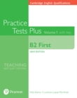 Image for Cambridge English Qualifications: B2 First Practice Tests Plus Volume 1 with key