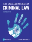 Image for Text, Cases and Materials on Criminal Law