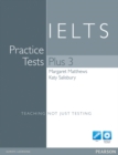 Image for Practice Tests Plus IELTS 3 without Key with Multi-ROM and Audio CD Pack