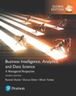 Image for Business intelligence, analytics, and data science: a managerial perspective