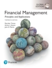 Image for Financial Management: Principles and Applications, Global Edition