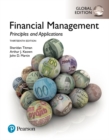 Image for Financial Management: Principles and Applications plus Pearson MyLab Finance with Pearson eText, Global Edition