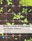 Image for Biostatistics for the biological and health sciences