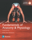 Image for Fundamentals of Anatomy &amp; Physiology, Global Edition