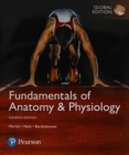 Image for Fundamentals of Anatomy &amp; Physiology, Global Edition + Mastering A&amp;P with Pearson eText