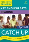 English SATs Catch Up Reading: York Notes for KS2 catch up, revise and be ready for the 2023 and 2024 exams - Cherry, Wendy