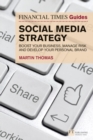 Image for The Financial Times guide to social media strategy