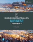 Edexcel international A level business: Student book - Jones, Rob