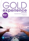 Image for Gold Experience 2ed B2+ Teacher’s Book &amp; Teacher’s Portal Access Code