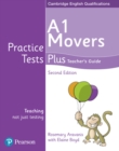 Image for A1 movers  : practice tests plus teacher&#39;s guide