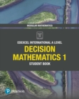 Image for Edexcel international A level decision mathematics1,: Student book