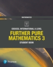 Image for Pearson Edexcel International A Level Mathematics Further Pure Mathematics 3 Student Book