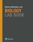 Edexcel international A level biology: Lab book - 