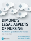 Image for Dimond&#39;s Legal Aspects of Nursing: A definitive guide to law for nurses