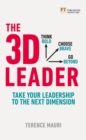 Image for 3D Leader, The : Take your leadership to the next dimension