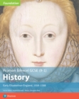 Image for Edexcel GCSE (9-1) History Foundation Early Elizabethan England, 1558 Student Book