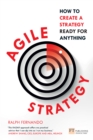 Image for Agile strategy: how to create a strategy ready for anything